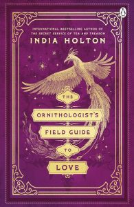 Тhe Ornithologist's Field Guide to Love - Love's Academic Series