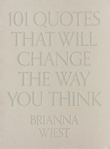 101 Quotes That Will Change The Way You Think