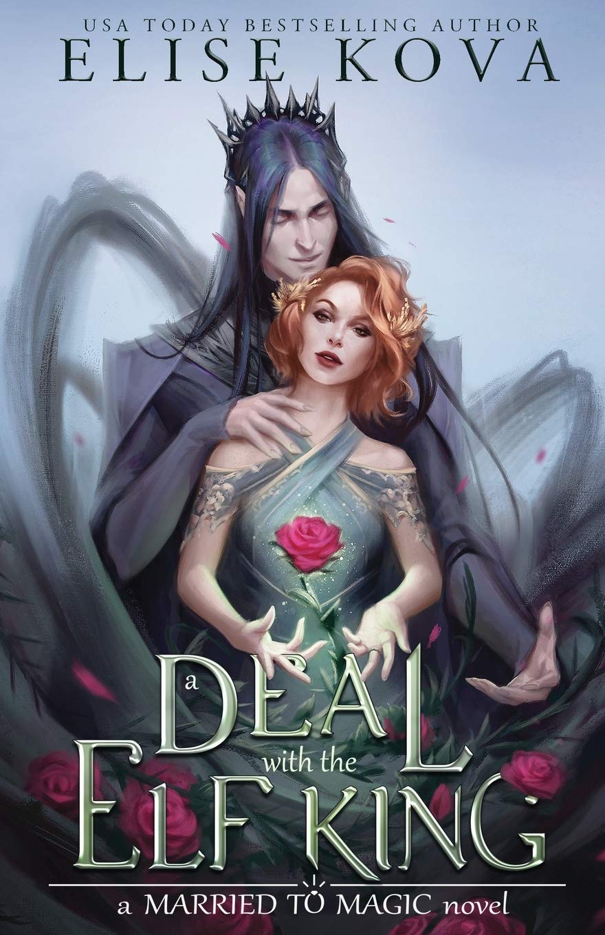 A Deal With The Elf King - Book 1
