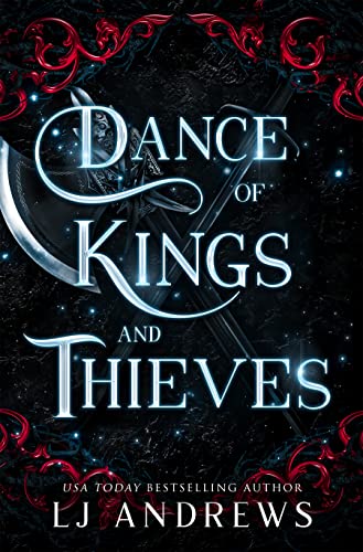 Dance of Kings and Thieves