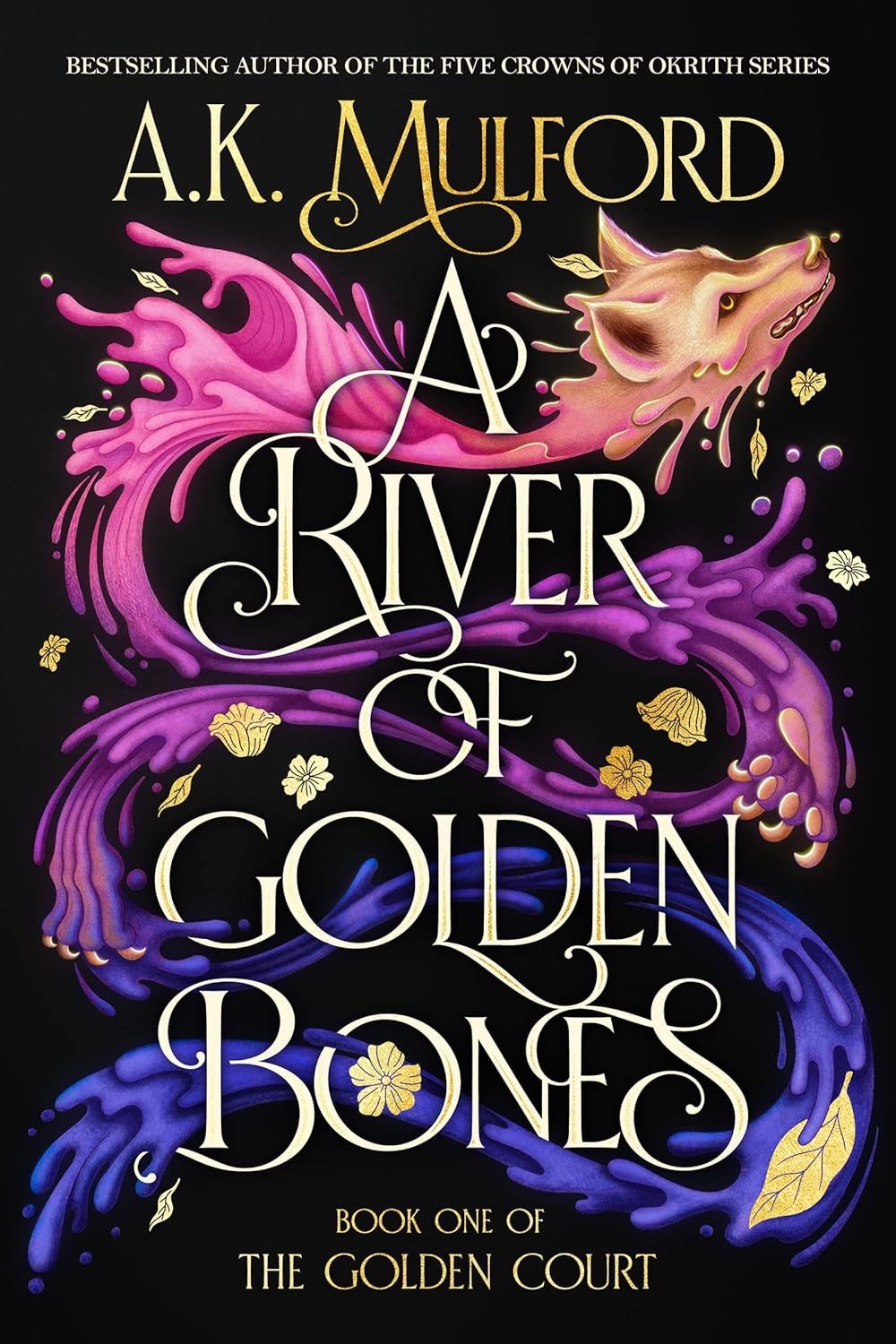 A River of Golden Bones - Book 1