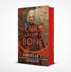 A Curse Carved in Bone - Saga of the Unfated - Book 2 - Hardcover