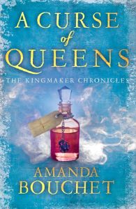 A Curse of Queens - The Kingmaker Chronicles Series - Book 4
