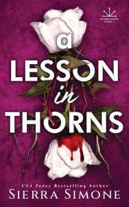 A Lesson in Thorns - Thornchapel Series