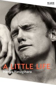 A Little Life - Picador Collection