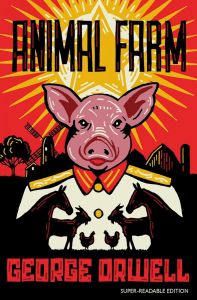 Animal Farm - Dyslexia-friendly Classics