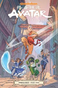Avatar - The Last Airbender - Imbalance Part One