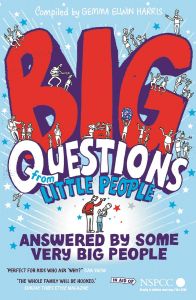 Big Questions From Little People - Answered By Some Very Big People