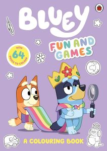 Bluey - Fun and Games - A Colouring Book