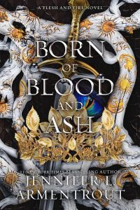 Born of Blood and Ash - Book 4