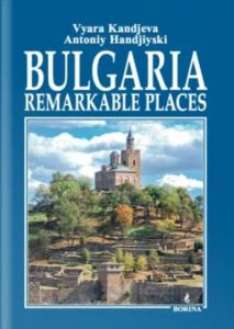 Bulgaria - Remarkable places