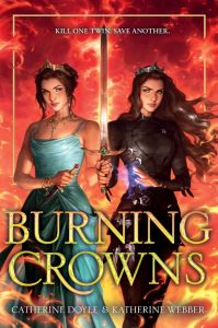 Burning Crowns - Book 3 - Hardcover