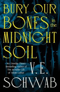 Bury Our Bones in the Midnight Soil - International Edition