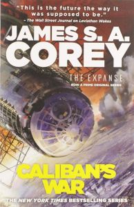 Caliban's War - The Expanse Series - Book 2