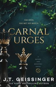 Carnal Urges - Queens and Monsters Series