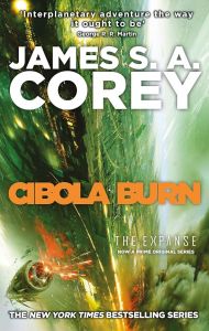 Cibola Burn - The Expanse Series - Book 4