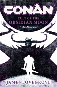 Conan - Cult of the Obsidian Moon