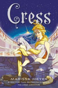 Cress - The Lunar Chronicles Series - Book 3