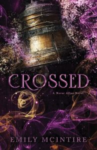 Crossed - Never After Series