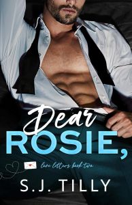 Dear Rosie - Love Letters Series