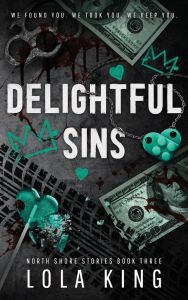 Delightful Sins - North Shore Stories - Book 3