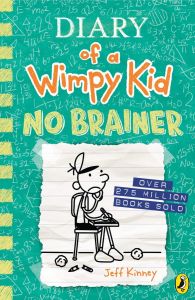 Diary of a Wimpy Kid - No Brainer - Book 18
