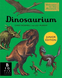 Dinosaurium - Junior Edition - Welcome To The Museum Series