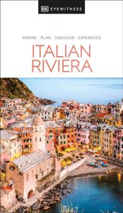 DK Eyewitness - Italian Riviera