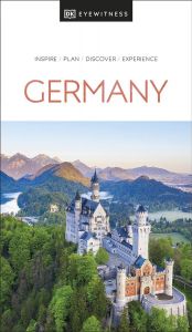 DK Eyewitness Travel Guide - Germany