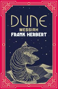 Dune Messiah - Deluxe
