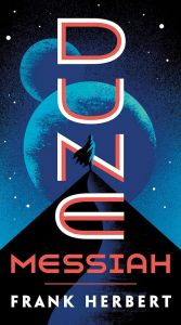 Dune Messiah - Dune Chronicles