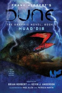 DUNE - The Graphic Novel, Book 2 - Muad’Dib