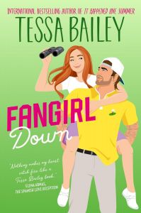 Fangirl Down - Book 1
