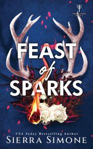 Feast of Sparks - Thornchapel Series