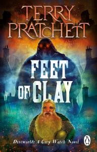 Feet Of Clay - Discworld Series