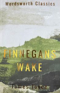 Finnegans Wake - Wordsworth Classics
