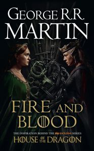 Fire and Blood TV Tie-In