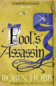 Fool's Assassin - The Fitz and the Fool Trilogy