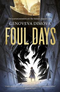 Foul Days - Witch's Compendium of Monsters Duology - Book 1