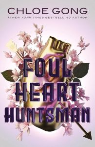 Foul Heart Huntsman - Book 2