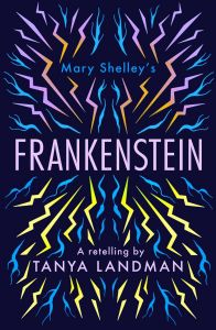 Frankenstein - A Retelling