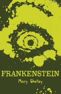 Frankenstein - Scholastic Classics