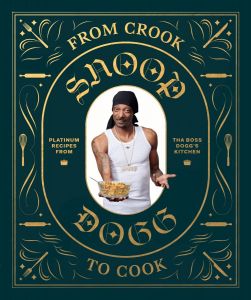 From Crook to Cook - Platinum Recipes from Tha Boss Dogg's Kitchen