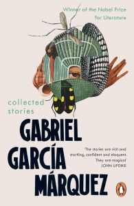 Gabriel Garcia Marquez - Collected Stories