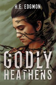 Godly Heathens - Book 1