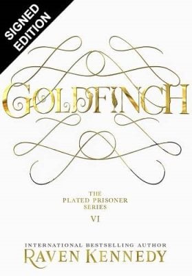 Goldfinch (The Plated Prisoner, #6)