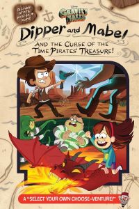 Gravity Falls - Dipper and Mabel and the Curse of the Time Pirates' Treasure!