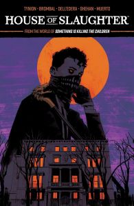 House of Slaughter - Vol. 1