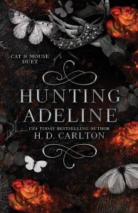 Hunting Adeline - Cat & Mouse - International edition