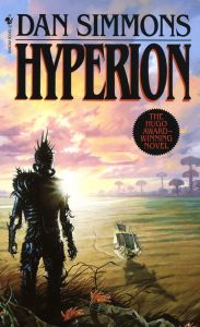 Hyperion - Hyperion Cantos Series - Book 1